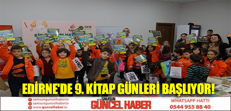 EDİRNE'DE 9. KİTAP GÜNLERİ BAŞLIYOR!