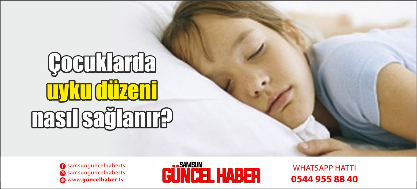 Çocuklarda uyku düzeni nasıl sağlanır?