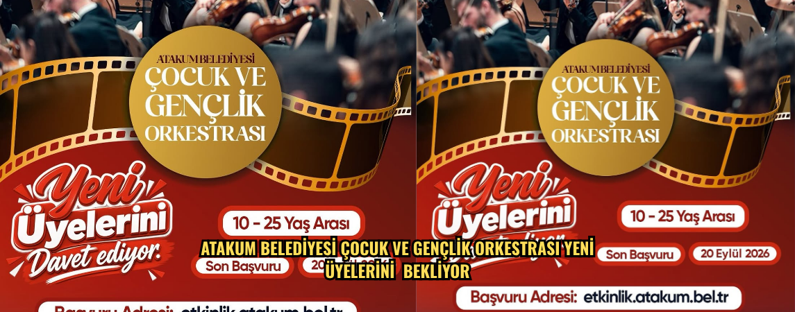 Atakum Belediyesi Çocuk ve Gençlik Orkestrası yeni üyelerini  bekliyor