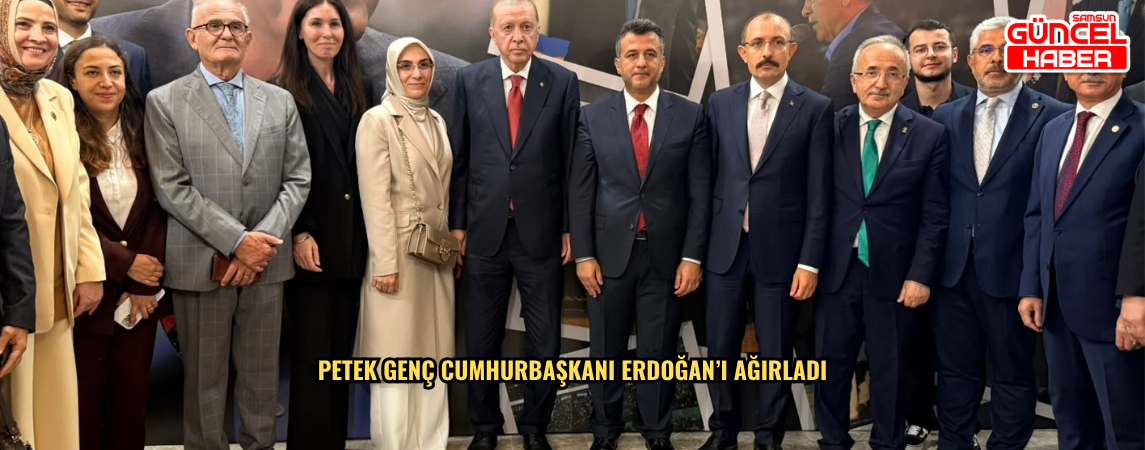 PETEK GENÇ CUMHURBAŞKANI ERDOĞAN’I AĞIRLADI