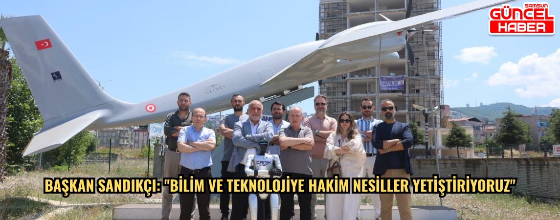 Başkan Sandıkçı: 