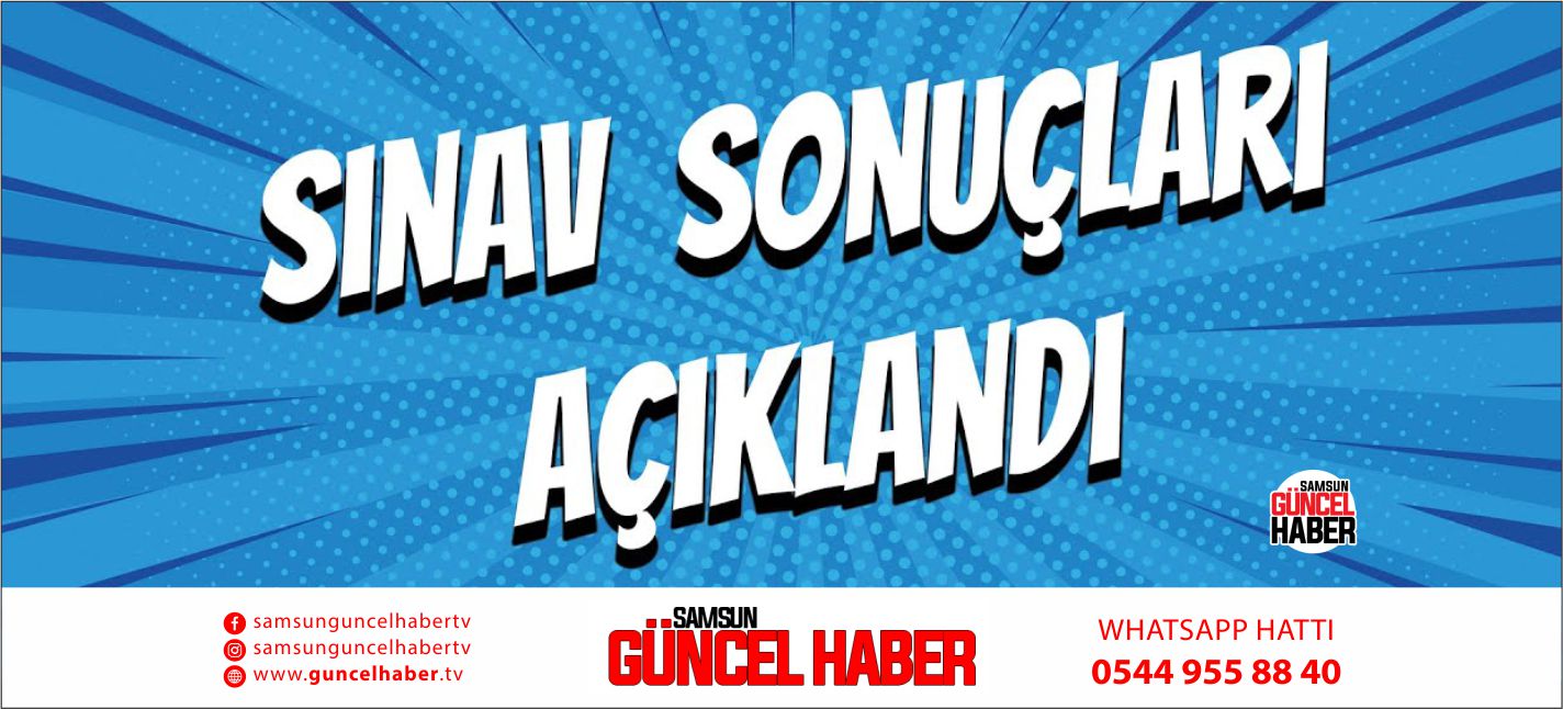 Sınav Sonuçları Açıklandı